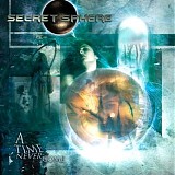 Secret Sphere - A Time Never Come