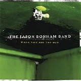 The Jason Bonham Band - When You See The Sun