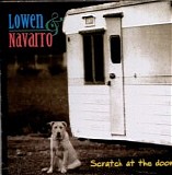 Lowen & Navarro - Scratch At The Door