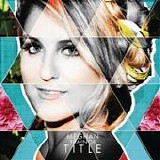 Meghan Trainor - Title EP