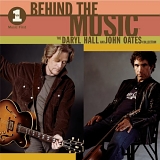 Daryl Hall & John Oates - VH-1 Behind The Music: The Daryl Hall and John Oates Collection