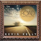 Kevin Kelly - The Road to Where You Are