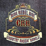 Country Rockin' Rebels - Ride Rebel Ride