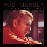 Rod McKuen - If You Go Away