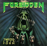 Forbidden - Twisted Into Form