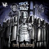 Trick Or Treat - Tin Soldiers