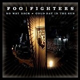 Foo Fighters - No Way Back / Cold Day In The Sun (CD Maxi-Single)