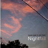 Charlie Haden & John Taylor - Nightfall