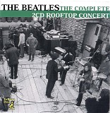 Beatles, The - The Complete 2CD Rooftop Concert