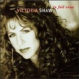 Victoria Shaw - In Full View