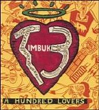 Timbuk3 - A Hundred Lovers