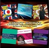 Cindy Scott - Loved Up: The Remix Project-Singles Collection