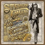 Steven Tyler - We're All Somebody From Somewhere