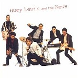 Lewis, Huey & The News - Huey Lewis And The News