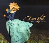 Diana Krall - When I Look In Your Eyes