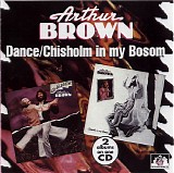 Brown Arthur - Dance / Chisholm In My Bosom