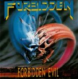 Forbidden - Forbidden Evil [Remastered]