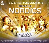 Eurovision - The Greatest Eurovision Hits - Best Of The Nordics