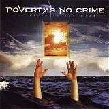 Poverty's No Crime - Slave To The Mind