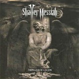 Shatter Messiah - Orphans Of Chaos