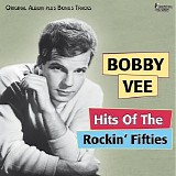 Bobby Vee - Hits of the Rockin' Fifties