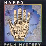 Hands - Palm Mystery