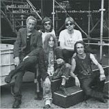 Patti Smith and her band - Trampin'...Live Aux Vielles Charrus 2004  (2CD)