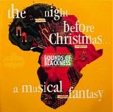 Sounds of Blackness - The Night Before Christmas...A Musical Fantasy