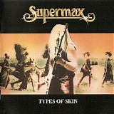 Supermax - Types Of Skin