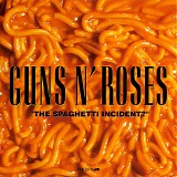 Guns N' Roses - The Spaghetti Incident?