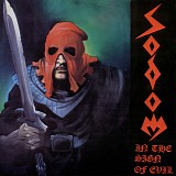 Sodom - In the Sign of Evil/Obsessed by Cruelty