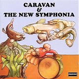 Caravan - Caravan & THe New Symphonia