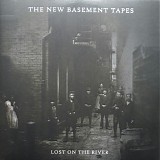 The New Basement Tapes - Lost On The River