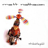 Matt Nathanson - Not Colored Too Perfect