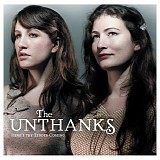 The Unthanks - Here's The Tender Coming