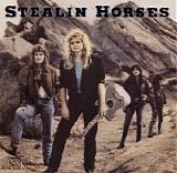 Stealin' Horses - Stealin' Horses