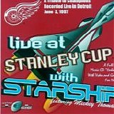 Starship - Live At Stanley Cup