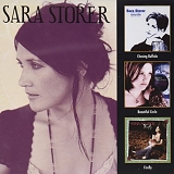 Sara Storer - Chasing Buffalo / Beautiful Circle / Firefly