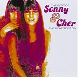 Sonny & Cher - The Best Of Sonny & Cher - The Beat Goes On