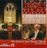 Choir of Saint Thomas Fifth Avenue, The - Christmas on Fifth Avenue