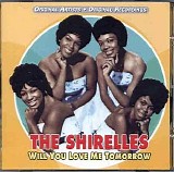 The Shirelles - Will You Love Me Tomorrow