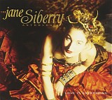 Jane Siberry - Love is Everything: The Jane Siberry Anthology