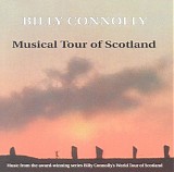 Billy Connolly - Musical Tour Of Scotland
