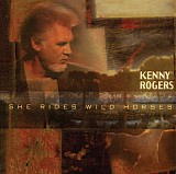 Kenny Rogers - She Rides Wild Horses