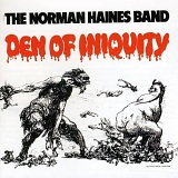 Haines Norman Band - Den Of Iniquity