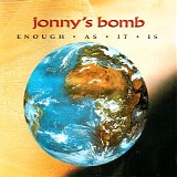 Jonny's Bomb - Enough As It Is