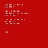 Andrew Cyrille Quartet - The Declaration of Musical Independence