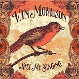 Van Morrison - Keep Me Singing