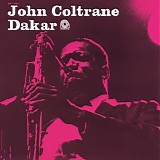 John Coltrane - Traneing In / Dakar