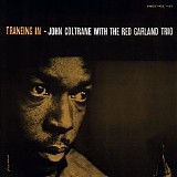 John Coltrane - Traneing In / Dakar